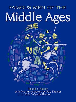 Famous Men of the Middle Ages - John H. Haaren