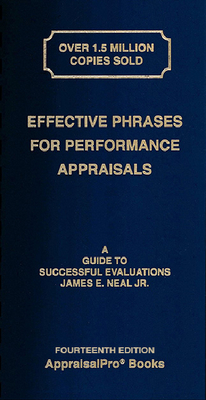 Effective Phrases for Performance Appraisals: A Guide to Successful Evaluations [With Book(s)] - James E. Neal Jr