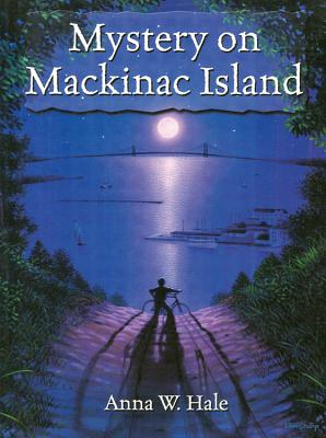 Mystery on MacKinac Island - Anna W. Hale