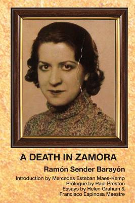 A Death In Zamora - Ram�n Sender Baray�n
