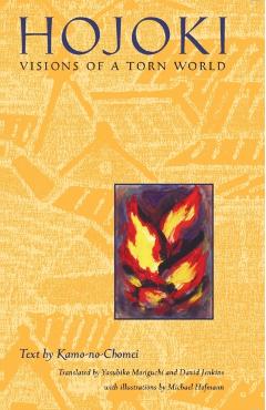 Hojoki: Visions of a Torn World - Kamo No Chomei