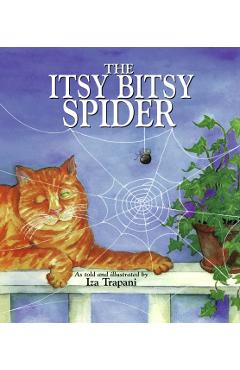 The Itsy Bitsy Spider - Iza Trapani