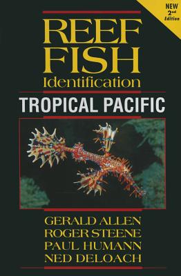 Reef Fish Identification: Tropical Pacific - Gerald Allen
