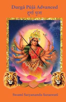 Durga Puja Advanced - Swami Satyananda Saraswati