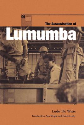 Assassination of Lumumba - Ludo De Witte