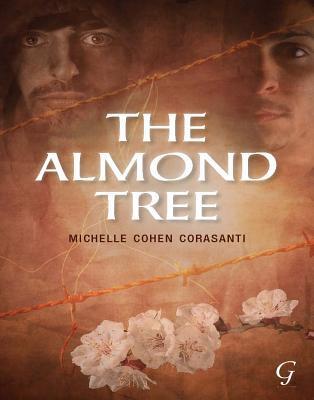 The Almond Tree - Michelle Cohen Corasanti