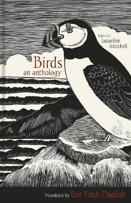 Birds: An Anthology - Jaqueline Mitchell