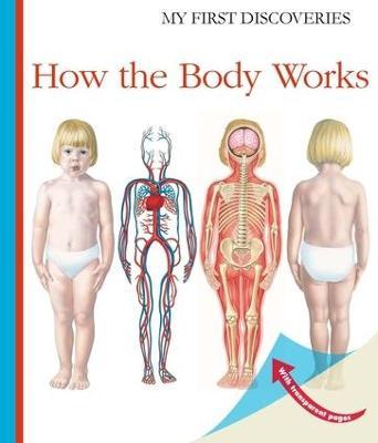 How the Body Works - Sylvaine Peyrols