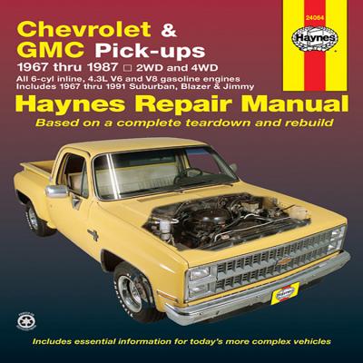 Chevy & GMC 4 3l & V* Pick-Ups (67-87) & Suburban, Blazer & Jimmy (67-91) Haynes Repair Manual - John Haynes
