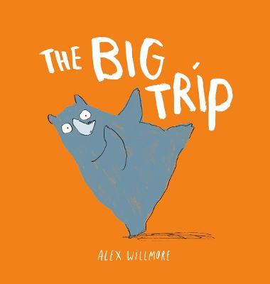 The Big Trip - Alex Willmore