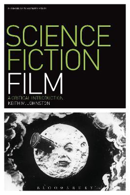Science Fiction Film - Keith M. Johnston