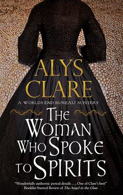 Woman Who Spoke to Spirits - Alys Clare