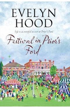 Coperta cărții 'Festival in Prior's Ford: A Cosy Saga of Scottish Village Life - Evelyn Hood'