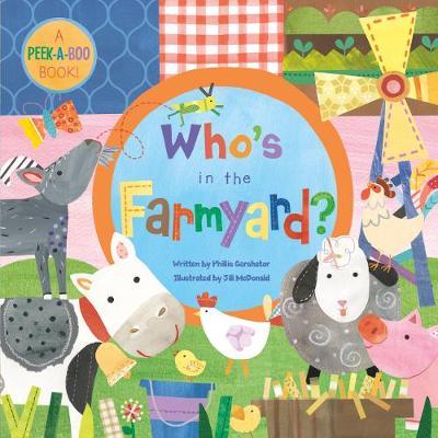 Who's in the Farmyard? - Phillis Gershator
