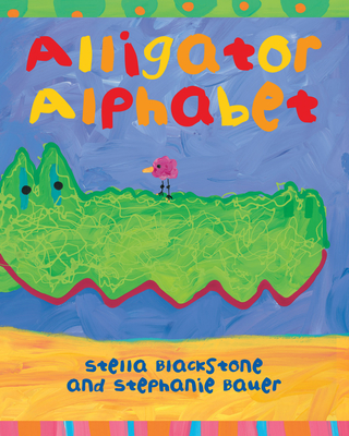 Alligator Alphabet - Stella Blackstone
