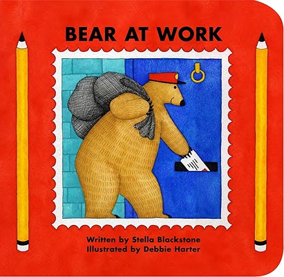 Bear at Work - Stella Blackstone