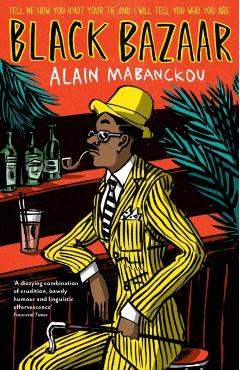 Black Bazaar - Alain Mabanckou