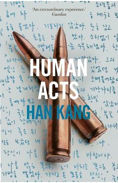 Human Acts - Han Kang