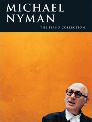 Michael Nyman: The Piano Collection - Michael Nyman