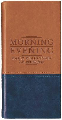 Morning and Evening - Matt Tan/Blue - Charles Haddon Spurgeon