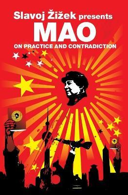 On Practice and Contradiction - Mao Tse-tung