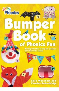 Bumper Book of Phonics Fun - Sara Wernham