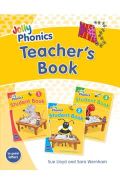 Jolly Phonics Teacher's Book: In Print Letters (American English Edition) - Sara Wernham