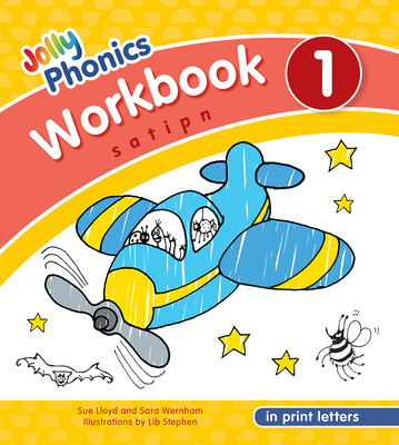 Jolly Phonics Workbook 1: In Print Letters (American English Edition) - Sue Lloyd