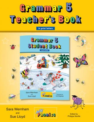 Grammar 5 Teacher's Book: In Print Letters (American English Edition) - Sara Wernham