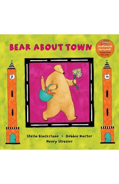 Bear about Town - Stella Blackstone