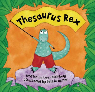 Thesaurus Rex - Laya Steinberg