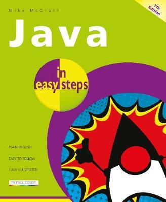 Java in Easy Steps - Mike Mcgrath