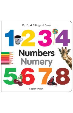 Coperta cărții 'My First Bilingual Book-Numbers (English-Polish) - Milet Publishing'