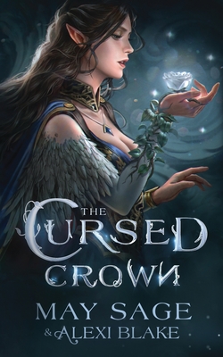 The Cursed Crown - May Sage