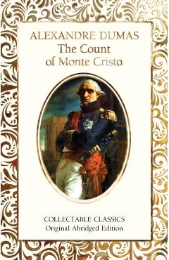 The Count of Monte Cristo - Alexandre Dumas