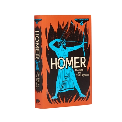 World Classics Library: Homer: The Iliad and the Odyssey - Homer