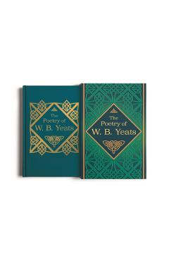 Poza produsului The Poetry of W. B. Yeats: Deluxe Silkbound Edition in Slipcase - W. B. Yeats