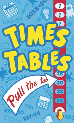 Times Tables Pull the Tab - Arcturus Publishing