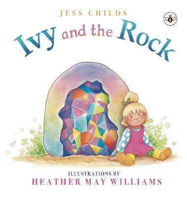 Ivy and the Rock - Jess Childs