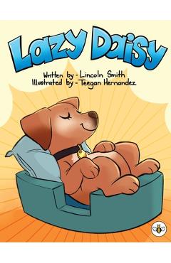 Coperta cărții 'Lazy Daisy - Lincoln Smith'