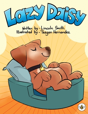 Coperta cărții 'Lazy Daisy - Lincoln Smith'