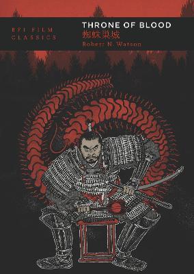 Throne of Blood - Robert N. Watson