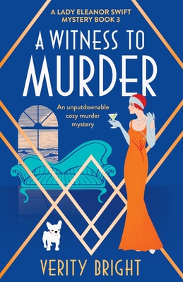 A Witness to Murder: An unputdownable cozy murder mystery - Verity Bright