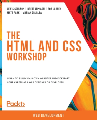 The HTML and CSS Workshop - Lewis Coulson