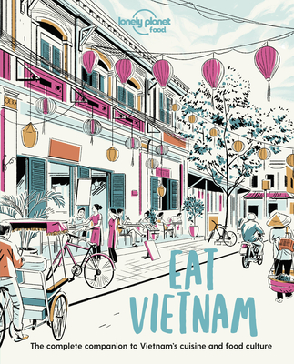 Eat Vietnam 1 - Lonely Planet Food