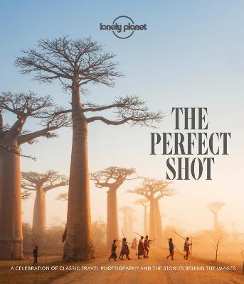 The Perfect Shot - Lonely Planet