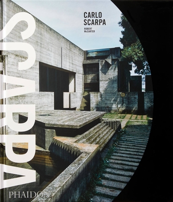 Carlo Scarpa: Classic Format - Robert Mccarter