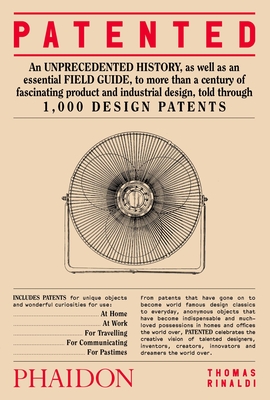 Patented: 1,000 Design Patents - Thomas Rinaldi