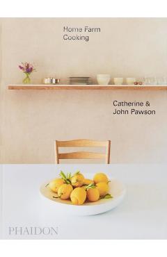 Home Farm Cooking - John Pawson