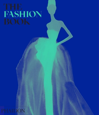 The Fashion Book - Phaidon Press